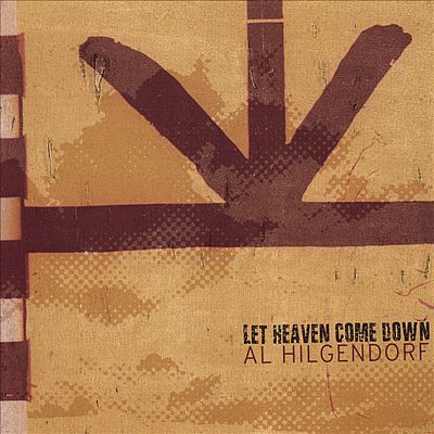 Let Heaven Come Down