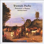 Dietrich Becker: Sonatas and Suites