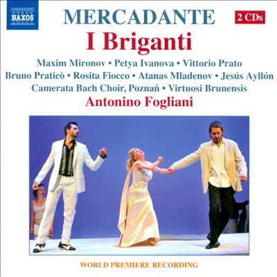 Saverio Mercadante: I Briganti