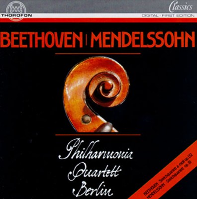 Ludwig van Beethoven: Streichquartett;  Felix Mendelssohn-Bartholdy: op. 81