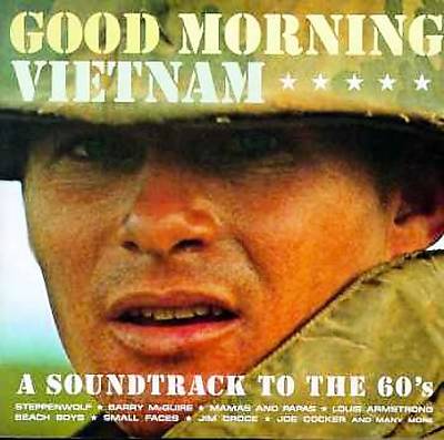 Good Morning Vietnam: A Soundtrack for a Generation
