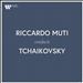 Riccardo Muti conducts Tchaikovsky