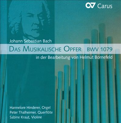 The Musical Offering (Musikalisches Opfer), for keyboard and chamber instruments, BWV 1079