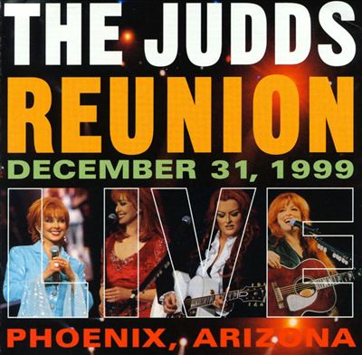 The Judds Reunion Live