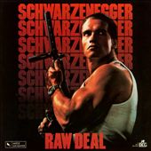 Raw Deal [Original Soundtrack]