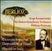 Berlioz: Roman Carnival Overture; Excerpts from The Damnation of Faust; Harold in Italy