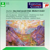 Mahler: Das Lied von eer Erde; Lieder nach Gedichten von Friedrich Rückert