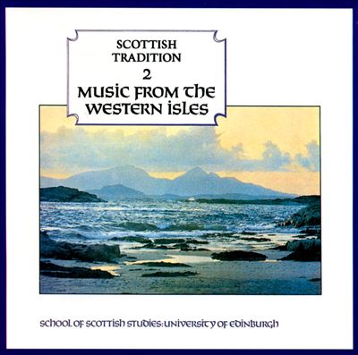 Music from the Western Isles: Scottish...