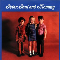 lataa albumi Peter, Paul And Mary - Peter Paul And Mommy