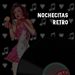 Nochecitas Retro
