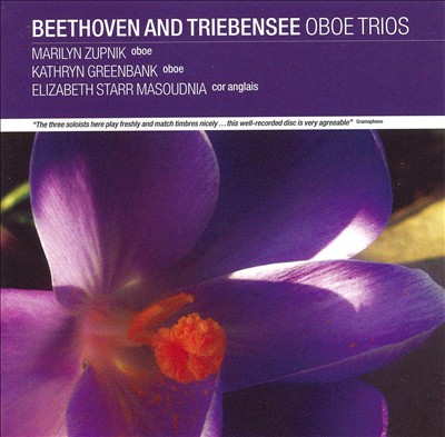 Oboe Trios by Beethoven & Triebensee