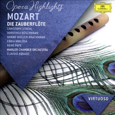 Mozart: Die Zauberflöte [Highlights]