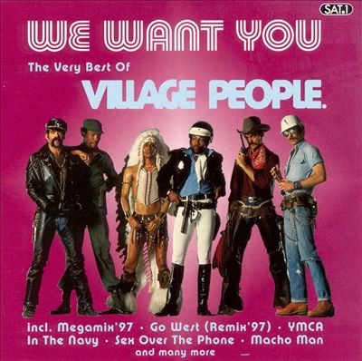 We Want You: Very Best of the Village People