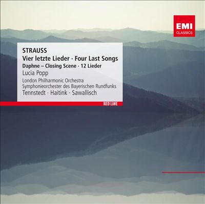 Strauss: Vier letzte Lieder; Four Last Songs; Daphne; Closing Scene; 12 Lieder