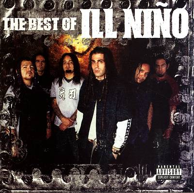 The Best of Ill Niño