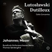 Lutoslawski, Dutilleux: Cello Concertos
