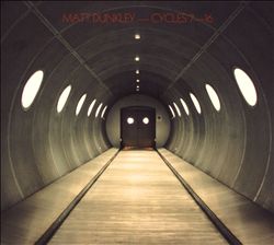 lataa albumi Download Matt Dunkley - Cycles 7 16 album