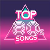 Top 80s Songs: The Greatest Eighties Hits