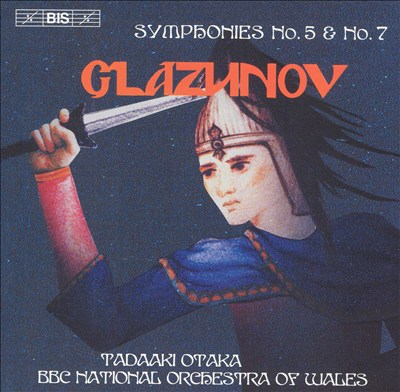 Glazunov: Symphonies Nos. 5 & 7