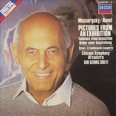 Mussorgsky/Ravel: Pictures from an Exhibition; Ravel: Le Tombeau de Couperin