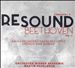 Resound: Beethoven, Vol. 5 - Symphony No. 9