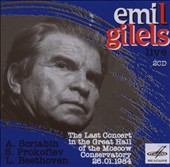 Emil Gilels: The Last Concert in the Great Hall of Moscow Conservatory, 26.01.1984