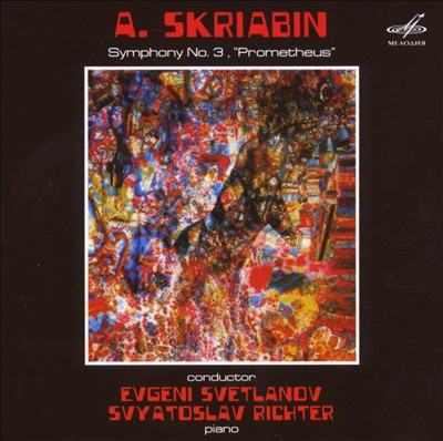 A. Skriabin: Symphony No. 3 "Prometheus"