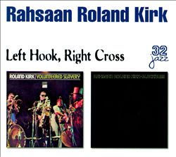 ladda ner album Rahsaan Roland Kirk - Left Hook Right Cross