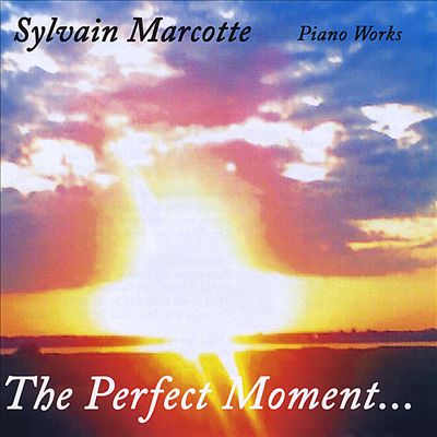 The Perfect Moment: Piano Works