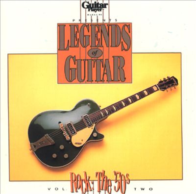 Guitar Player Presents Rock Legends of Guitar: The 50s, Vol. 2