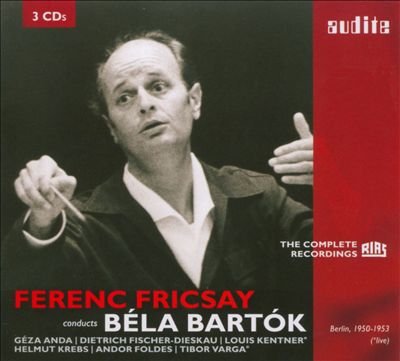 Ferenc Fricsay conducts Béla Bartók