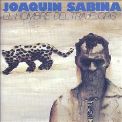 lataa albumi Joaquín Sabina - El Hombre Del Traje Gris