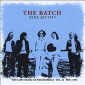 Blue Sky Day: The Lost Music of Midamerica, Vol. 2 (1970-1973)