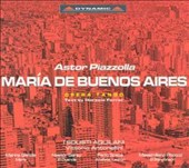 Astor Piazzolla: María de Buenos Aires