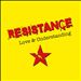 Resistance Love & Understanding
