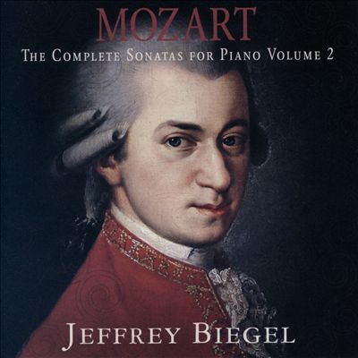 Mozart: The Complete Piano Sonatas, Vol. 2