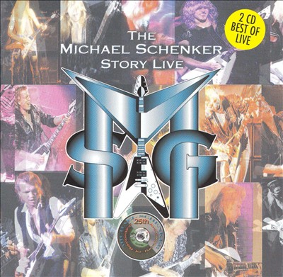 The Michael Schenker Story Live