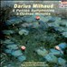 Milhaud: 6 Petites Symphonies & 3 Operas-Minutes