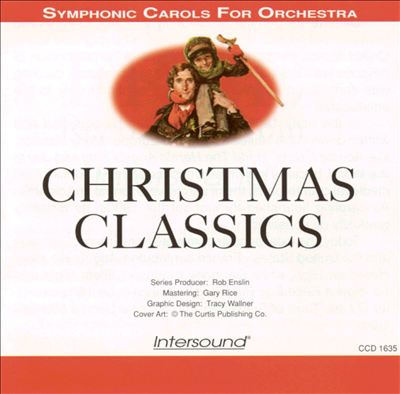 Christmas Classics: Symphonic Carols for Orchestra