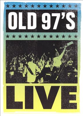 Old 97's Live [DVD]