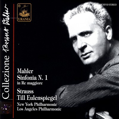 Mahler: Sinfonia N. 1; Strauss: Till Eulenspiegel