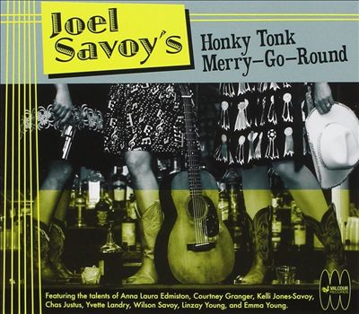 Joel Savoy's Honky Tonk Merry-Go-Round