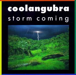 Album herunterladen Coolangubra - Storm Coming