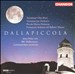 Dallapiccola: Tartiniana; Due Pezzi; Variazioni per Orchestra; Piccola Musica Notturna; Frammenti Sinfonici dal Balle