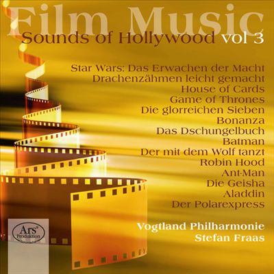 Sounds of Hollywood Vol.3 - Vogtland Philharmonie
