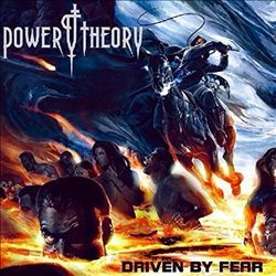 ladda ner album Power Theory - Driven by Fear