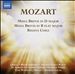 Mozart: Missa Brevis in D major; Missa Brevis in B flat major; Regina Coeli