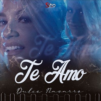 Te Amo - Dulce Navarro | Similar Albums | AllMusic