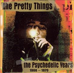 Psychedelic Years, 1966-1970