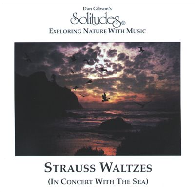 Strauss Waltzes (In Concert with the Sea)